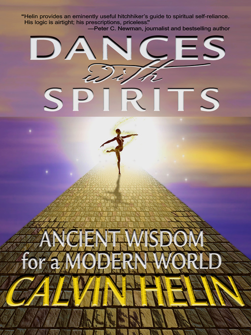 Title details for Dances with Spirits by Calvin Helin - Available